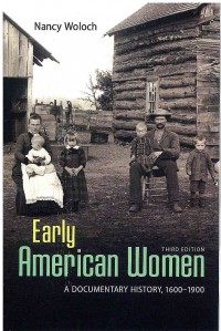 Image of Early American Women: A Documentary History 1600 - 1900 3 Ed.