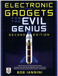 Image of Electronic Gadgets for the Evil Genius 2 Ed.