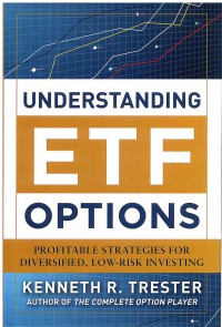 Image of Understanding ETF Options: Profitable Strategies for Diversified, Low-Risk Investing
