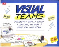 Image of Visual Teams: Perangkat Grafik Untuk Komitmen, Inovasi, dan Performa Luar Biasa