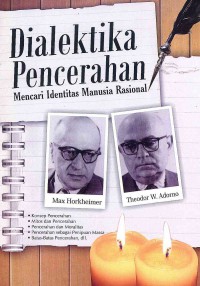 Image of Dialektika Pencerahan: Mencari Identitas Manusia Rasional