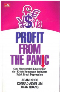 Image of Profit From The Panic: Cara Memperoleh Keuntungan dari Krisis Keuangan Terburuk Sejak Great Depression