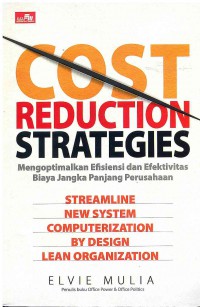 Image of Cost Reduction Strategies: Mengoptimalkan Efisiensi dan Efektivitas Biaya Jangka panjang Perusahaan