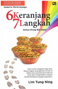 Image of 6 Keranjang 7 langkah: Semua Orang Bisa Kaya!