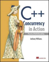 Image of C++ Concurrency In Action: Practical Multithreading