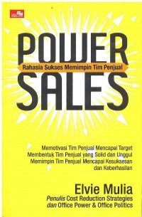 Image of Power Sales: Rahasia Sukses Memimpin Tim Penjual
