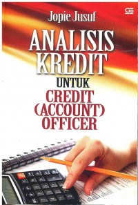 Image of Analisis Kredit Untuk Credit (Account) Officer