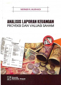 Image of Analisis Laporan Keuangan: Proyeksi dan Valuasi Saham
