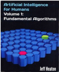 Image of Artificial Intelligence for Humans, Volume 1: Fundamental Algorithms