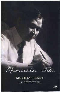 Image of Otobiografi Mochtar Riady: Manusia Ide