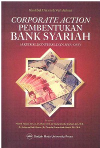Image of Corporate Action : Pembentukan Bank Syariah, Akuisisi, Konversi, dan Spin-off