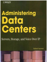 Image of Administering Data Centers: Server, Storage, and Voice Over IP