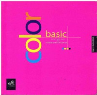 Image of Color basic Panduan Warna Untuk Desainer dan Industri Grafika