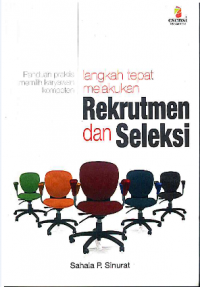 Image of Langkah Tepat Melakukan Rekrutmen dan Seleksi