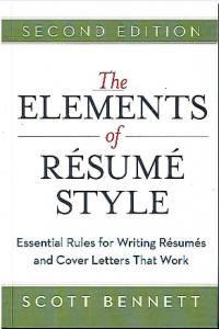 Image of The Elements of Resume Style : Essential Rules for Writing Resumes and Cover Letters That Work 2 Ed.