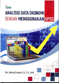 Image of Analisis Data Ekonomi dengan Menggunakan SPSS