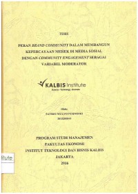 Image of Peran Brand Community dalam Membangun Kepercayaan Merek di Media Sosial dengan Community Engangement sebagai Variabel Moderator
