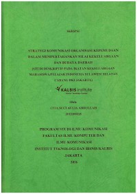 Image of Strategi Komunikasi Organisasi Kepemudaan Dalam Mempertahankan Nilai Kekeluargaan dan Budaya Daerah (Studi Diskriptif Pada Ikatan Kekeluargaan Mahasiswa/Pelajar Indonesia Sulawesi Selatan Cabang DKI Jakarta)