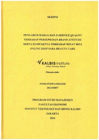 Image of Pengaruh Harga dan E-Service Quality Terhadap Persepsi dan Brand Attitude Serta Dampaknya Terhadap Minat Beli Online Shop Sara Beauty Care