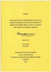 Image of Pengaruh Bauran Promosi Dan Kualitas Produk Terhadap Keputusan Pembelian Mobil Mitsubishi Mirage Melalui Minat Beli Sebagai Variabel Mediasi