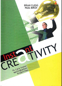 Image of Instant Creativity: 76 Cara Instan Meningkatkan Kreativitas