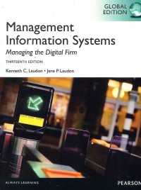 Image of Management Information Systems: Managing the Digital Firm 13 Ed