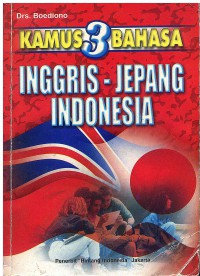Image of Kamus 3 Bahasa: Inggris-Jepang-Indonesia