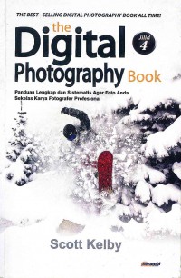 Image of The Digital Photography Book: Panduan Lengkap dan Sistimatis Agar Foto Anda Sekelas Karya Fotografer Profesional