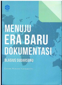 Image of Menuju Era Baru Dokumentasi