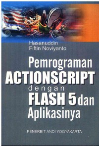 Image of Pemrograman Actionscript dengan Flash 5 dan Aplikasinya
