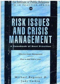 Image of Risk Issues and Crisis Management; a Case of Best Practice