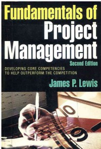Image of Fundamentals of Project Management : Developing Core Competencies to Help Outperform the Competition