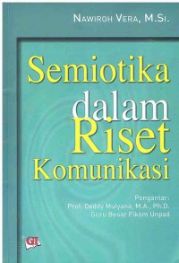 Image of Semiotika dalam Riset Komunikasi