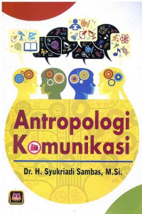 Image of Antropologi Komunikasi