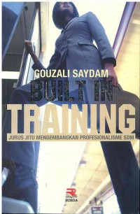 Image of Built in Training : Jurus Jitu Mengembangkan Profesionalisme SDM