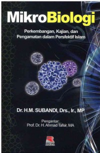 Image of Mikrobiologi: Perkembangan, Kajian, dan Pengamatan dalam Persfektif Islam