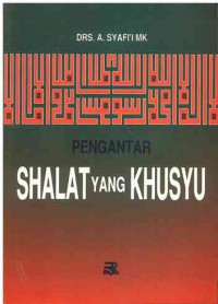 Image of Pengantar Shalat yang Khusyu