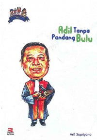 Image of Seri Lebih Dekat dengan SBY 4: Adil Tanpa Pandang Bulu