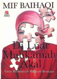 Image of Di Luar Mahkamah Akal: Tutur Berhikmah, Hikmah Bertutur