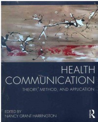 Image of Health Communication : Theory, Method, and Apllication
