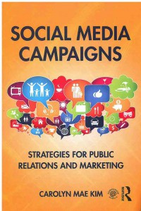 Image of Social Media campaigns : Strategies for Public Relations and Marketing