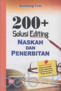 Image of 200+ Solusi Editing Naskah dan Penerbitan