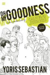 Image of Oh My Goodness : Buku Pintar Seorang Creative Junkies