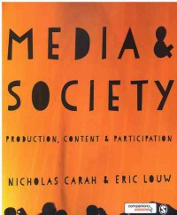 Image of Media and Society: Production, Content and Participation