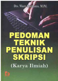 Image of Pedoman Teknik Penulisan Skripsi (karya Ilmiah)