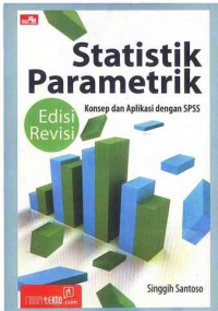 Image of Statistik Parametrik : Konsep dan Aplikasi dengan SPSS