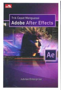 Image of Trik Cepat Menguasai Adobe After Effects