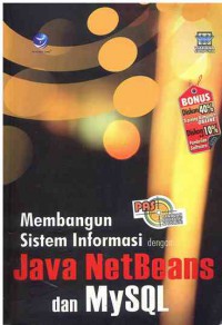 Image of Membangun Sistem Informasi dengan Java Netbeans dan MySQL