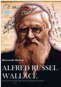 Image of Alfred Russel Wallace: Pencetus Teori Seleksi Alama dan Garis Imajiner Nusantara