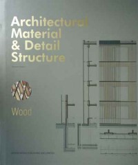 Image of Architectular Material & Detail Structure: Wood